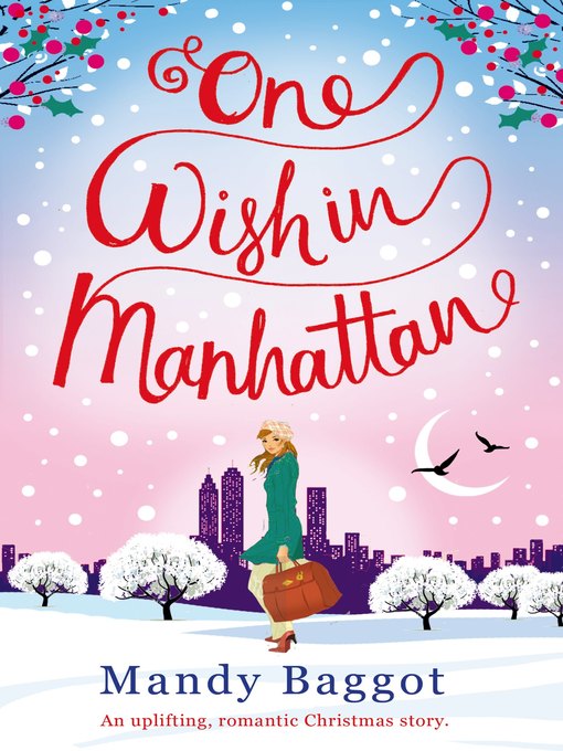 Title details for One Wish in Manhattan by Mandy Baggot - Available